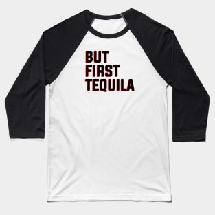 Tequila Lover Baseball T-Shirt